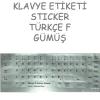 ADDISON TÜRKÇE F GÜMÜŞ KLAVYE ETİKETİ STICKER